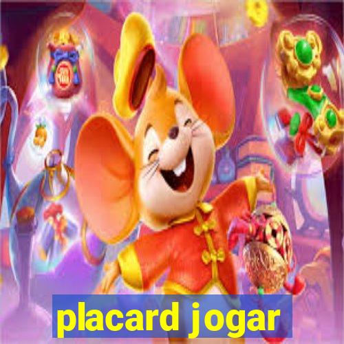 placard jogar